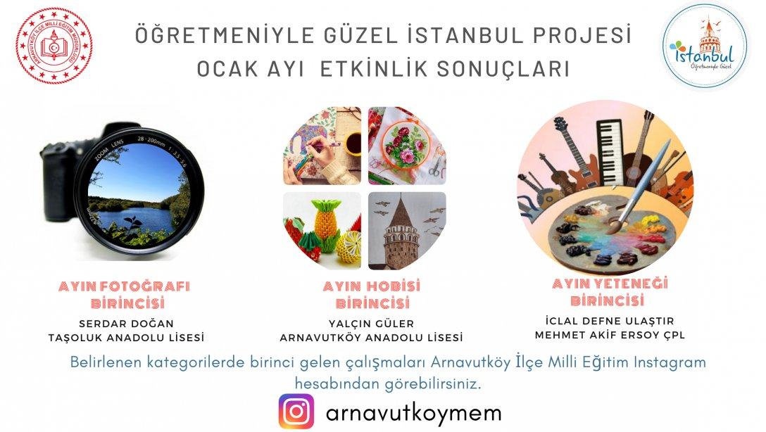 Öğretmeniyle Güzel İstanbul Projesi Ocak Ayı Etkinlik Sonuçları