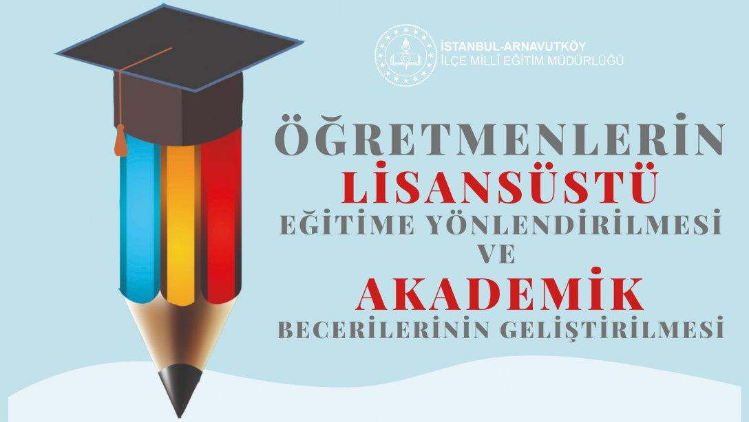 Arnavutköy İlçe Milli Eğitim Müdürlüğü bünyesinde düzenlenen Öğretmenlerin Lisanüstü Eğitime Yönlendirilmesi ve Akademik Becerilerinin Geliştirilmesi Projesi Kapsamında Öğretmenlerin katılımıyla ilk toplantısı yapıldı.