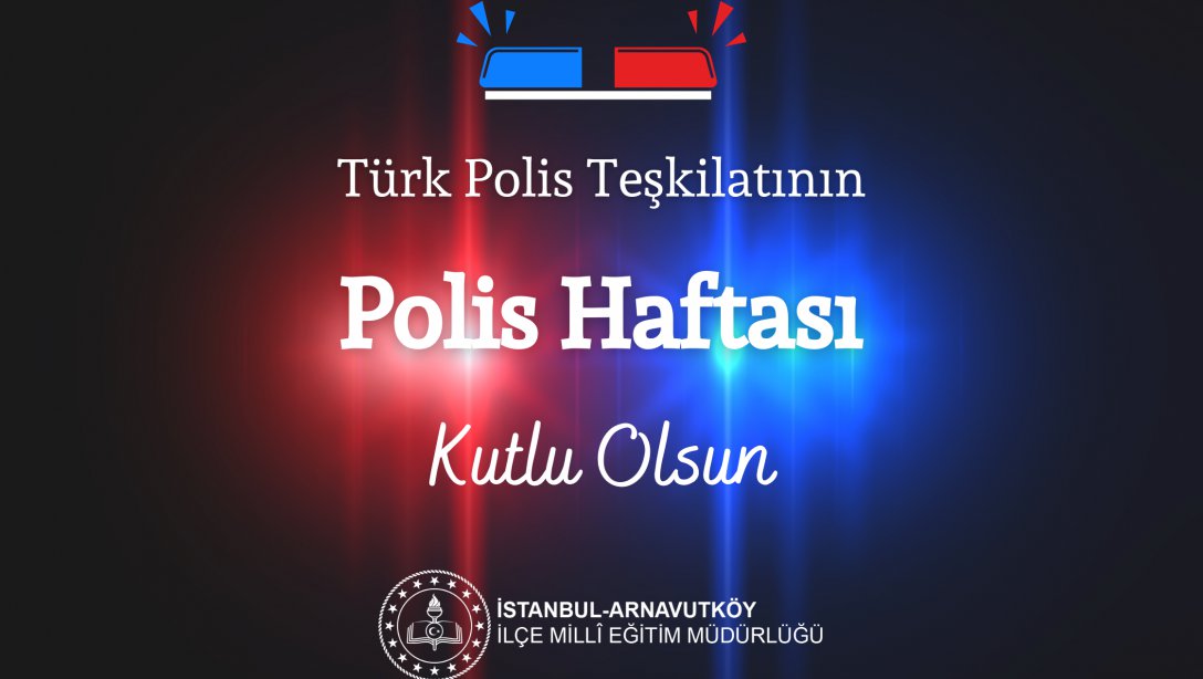 Ülkemizin ve güvenliğimizin teminatı olan Türk Polis Teşkilatının 177. kuruluş yılı kutlu olsun.